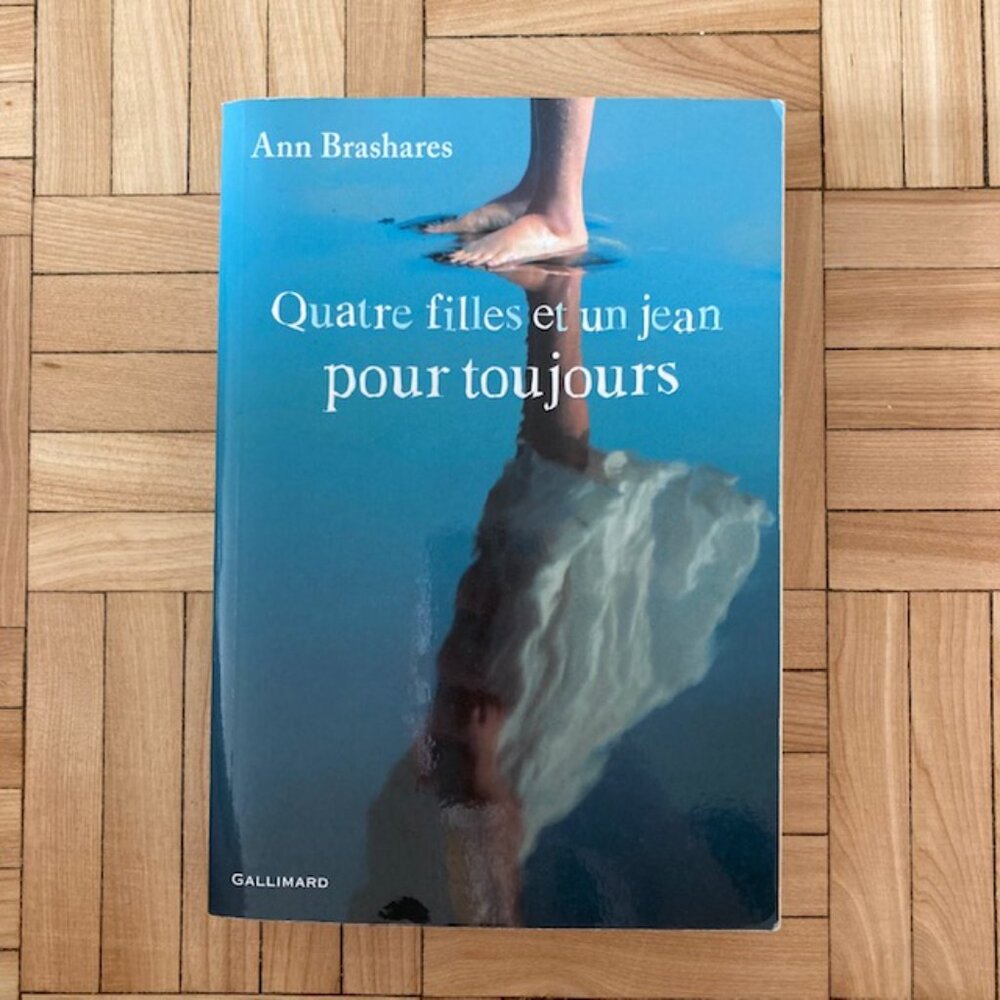Livre Roman Quatre Filles Et Un Jean Pour Toujours - Ann Brashares